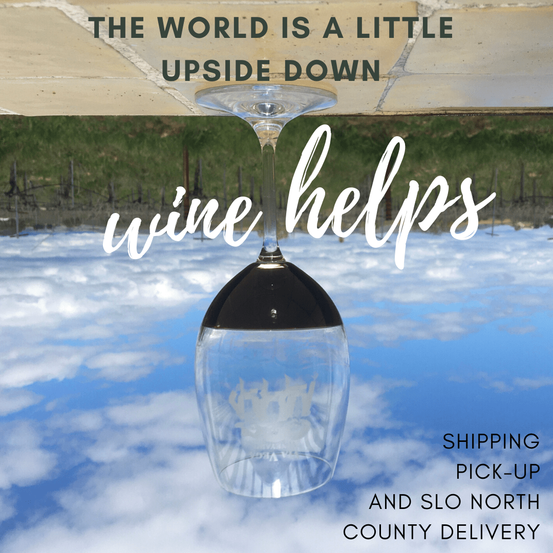 The world is a little upside down, wine helps. Via Vega open for pick up and local delivery.